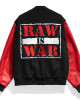 Raw is War Varsity Jacket Raw is War Varsity Jacket